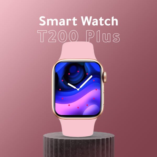 ⁦Smart Watch T200 plus⁩ - الصورة ⁦4⁩